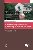 Contemporary Practices of Citizenship in Asia and the West (eBook, ePUB)