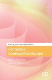 Contesting Cosmopolitan Europe (eBook, ePUB)