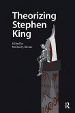 Theorizing Stephen King (eBook, PDF) Theorizing Stephen King (eBook, PDF)