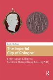 The Imperial City of Cologne (eBook, ePUB)