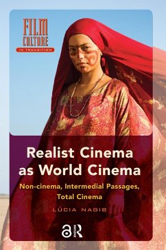 Realist Cinema as World Cinema (eBook, PDF) - Nagib, Lúcia