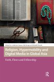 Religion, Hypermobility and Digital Media in Global Asia (eBook, ePUB)