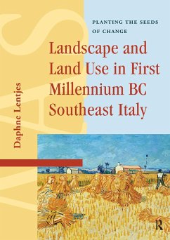Landscape and Land Use in First Millennium BC Southeast Italy (eBook, ePUB) Cover Landscape and Land Use in First Millennium BC Southeast Italy (eBook, ePUB)