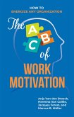 The ABC of Work Motivation (eBook, PDF)