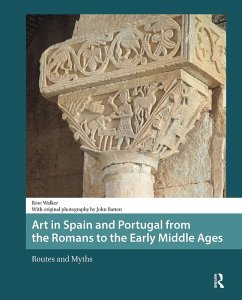 Art in Spain and Portugal from the Romans to the Early Middle Ages (eBook, ePUB) - Walker, Rose