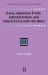Early Japanese Trade, Administration... - Bild 1