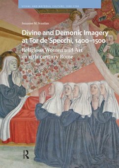 Divine and Demonic Imagery at Tor de'Specchi, 1400-1500 (eBook, ePUB) - Scanlan, Suzanne