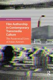 Film Authorship in Contemporary Transmedia Culture (eBook, PDF)