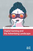 Digital Gaming and the Advertising Landscape (eBook, PDF)