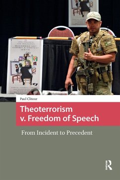 Theoterrorism v. Freedom of Speech (eBook, ePUB) - Cliteur, Paul