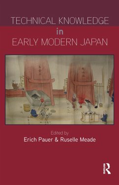 Technical Knowledge in Early Modern Japan (eBook, PDF) Technical Knowledge in Early Modern Japan (eBook, PDF)