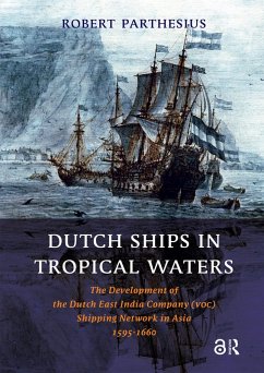 Cover Dutch Ships in Tropical Waters (eBook, PDF)