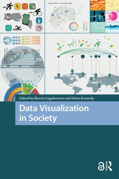 Data Visualization in Society (eBook, PDF) Data Visualization in Society (eBook, PDF)