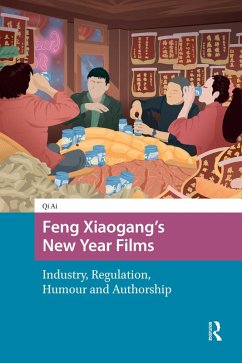 Cover Feng Xiaogang's New Year Films (eBook, ePUB)