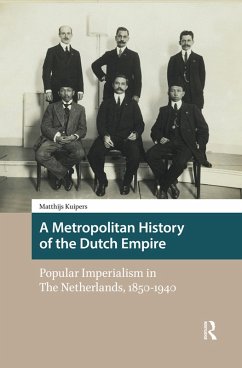 Cover A Metropolitan History of the Dutch Empire (eBook, PDF)