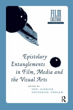 Cover Epistolary Entanglements in Film, Media and the Visual Arts (eBook, PDF)