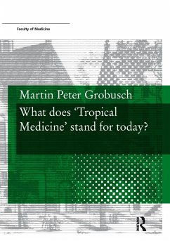 Cover What does 'Tropical Medicine' stand for today? (eBook, PDF)