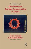 A History of Discriminated Buraku Communities in Japan (eBook, ePUB)