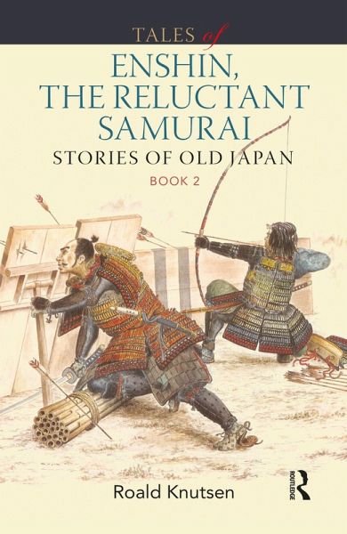 Tales of Enshin, the Reluctant Samurai (eBook, PDF)