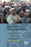 Global Flows, Local Appropriations (eBook, ePUB)
