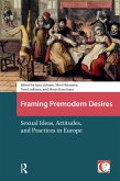 Framing Premodern Desires (eBook, ePUB)