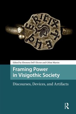 Cover Framing Power in Visigothic Society (eBook, PDF)