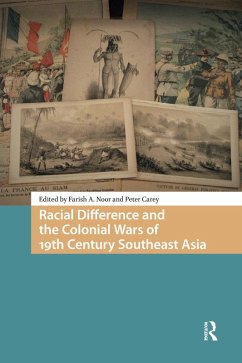 Racial Difference and the Colonial Wars of 19th Century Southeast Asia (eBook, ePUB) Cover Racial Difference and the Colonial Wars of 19th Century Southeast Asia (eBook, ePUB)