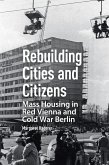Rebuilding Cities and Citizens (eBook, ePUB)
