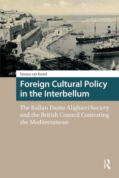 Foreign Cultural Policy in the Interbellum (eBook, ePUB) Cover Foreign Cultural Policy in the Interbellum (eBook, ePUB)