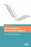Lives in Transit in Early Modern England (eBook, PDF)