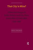 That City is Mine! (eBook, ePUB)