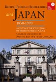 British Foreign Secretaries and Japan, 1850-1990 (eBook, PDF)