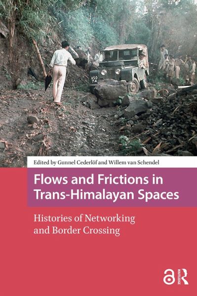 Flows and Frictions in Trans-Himalayan Spaces (eBook, ePUB)