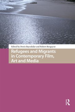 Cover Refugees and Migrants in Contemporary Film, Art and Media (eBook, PDF)
