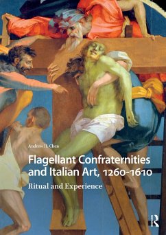 Cover Flagellant Confraternities and Italian Art, 1260-1610 (eBook, PDF)