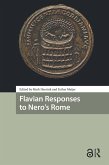 Flavian Responses to Nero's Rome (eBook, ePUB)