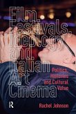 Film Festivals, Ideology and Italian Art Cinema (eBook, PDF)