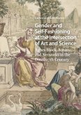 Gender and Self-Fashioning at the Intersection of Art and Science (eBook, ePUB)