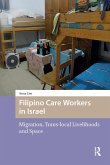 Filipino Care Workers in Israel (eBook, ePUB)
