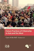 Future Practices of Citizenship in Asia and the West (eBook, PDF)