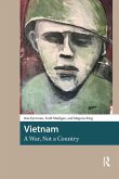 Vietnam, A War, Not a Country (eBook, ePUB)