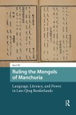 Ruling the Mongols of Manchuria (eBook, PDF)