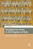 Struggles for Power in the Kingdom of Italy (eBook, ePUB)