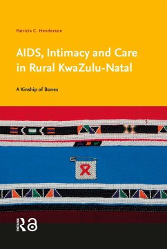 Cover AIDS, Intimacy and Care in Rural KwaZulu-Natal (eBook, ePUB)