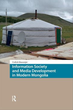 Information Society and Media Development in Modern Mongolia (eBook, ePUB) Cover Information Society and Media Development in Modern Mongolia (eBook, ePUB)
