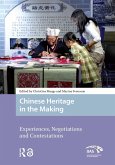 Chinese Heritage in the Making (eBook, ePUB)
