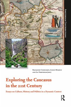 Cover Exploring the Caucasus in the 21st Century (eBook, ePUB)