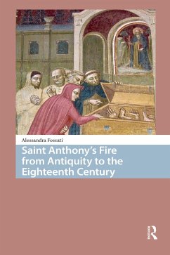 Cover Saint Anthony's Fire from Antiquity to the Eighteenth Century (eBook, ePUB)