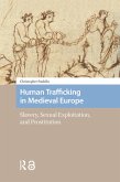 Human Trafficking in Medieval Europe (eBook, PDF)