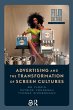 Advertising and the Transformation of... - Bild 1
